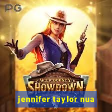 jennifer taylor nua